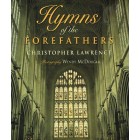 Hymns Of The Forefathers by Christopher Lawrence